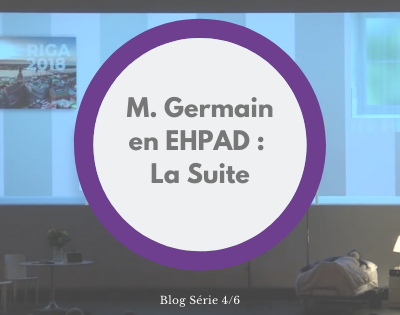Monsieur Germain EHPAD suite