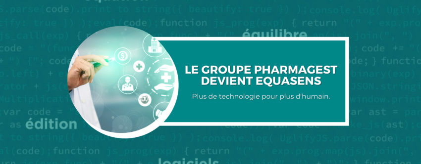 Pharmagest devient Equasens